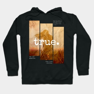 true love stories vintage old memories Hoodie